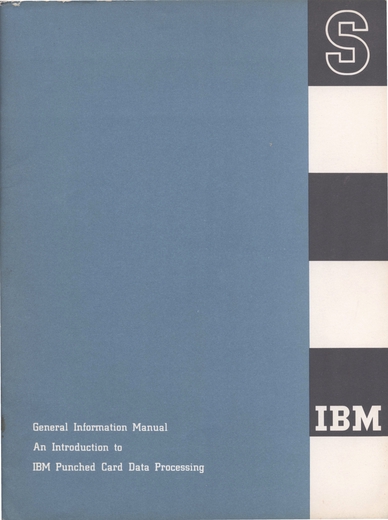 General Information Manual - An Introduction to IBM Punched Card Data Processing